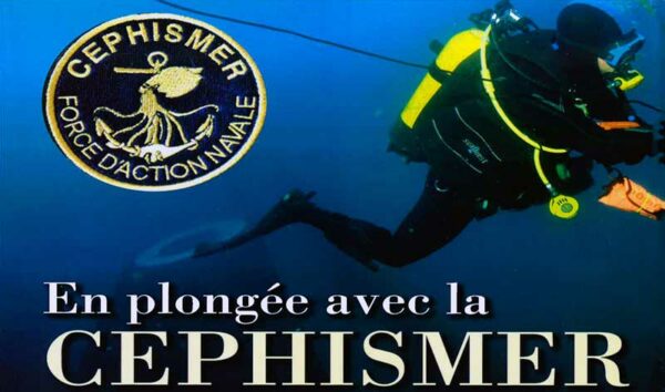 La CEPHISMER, Organe d'intervention sous la mer de la Marine Nationale Française